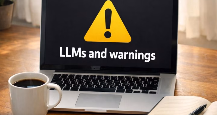 LLMs warnings: The truth game in 2026